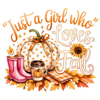 Just a Girl Who Loves Fall